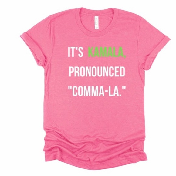 It’s Kamala Pronounced Comma-La T-shirt Pink Green - Picture 1 of 2